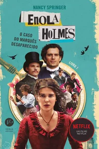 Enola Holmes: O caso do marquês desaparecido