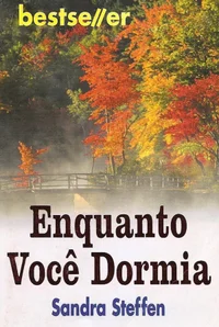 Enquanto você dormia