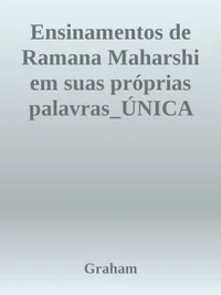 Ensinamentos de Ramana Maharshi em suas próprias palavras