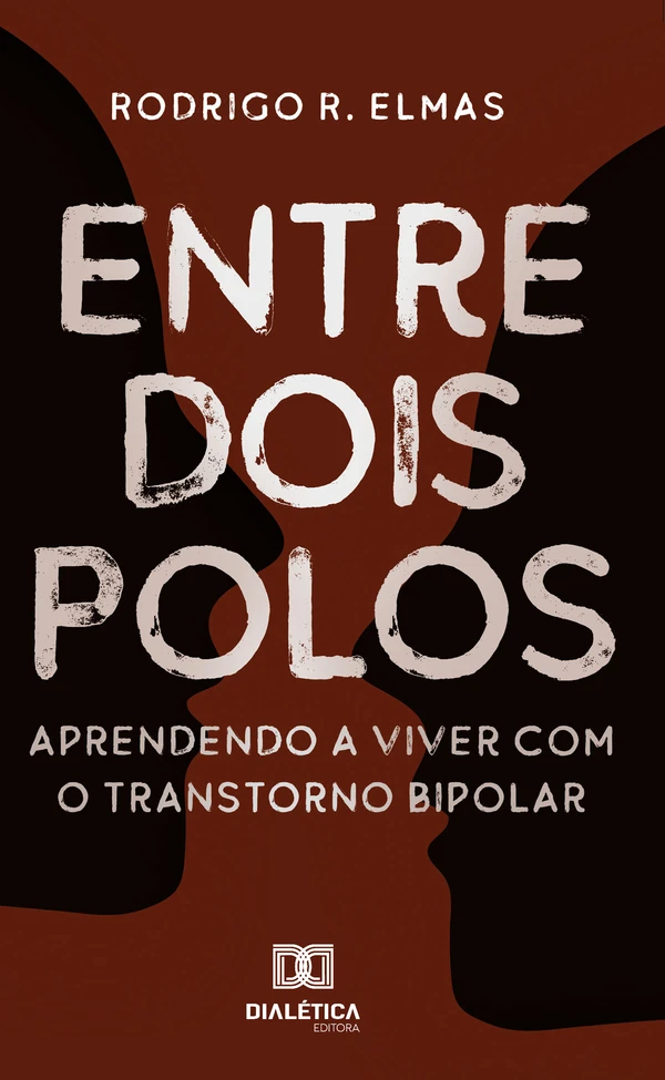 Entre dois polos: aprendendo a viver com o transtorno bipolar
