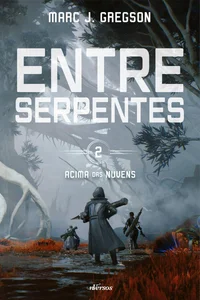 Entre Serpentes