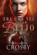 Era Uma Vez Um Beijo