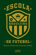 Escola Brasileira de Futebol