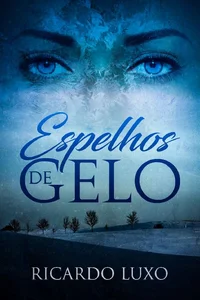 Espelhos De Gelo