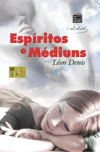 Espíritos e Médiuns