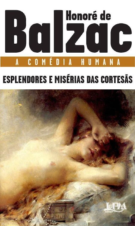 Esplendores e Misérias das Cortesãs