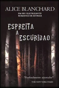 Espreita a escuridão