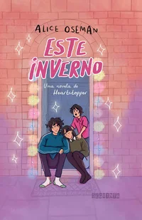 Este inverno: Uma novela de Heartstopper