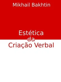 Estética da criação verbal