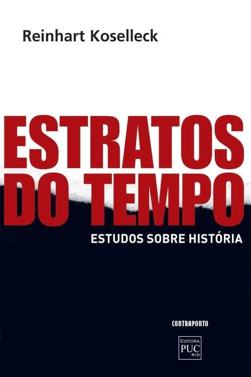 Estratos do tempo: estudos sobre história