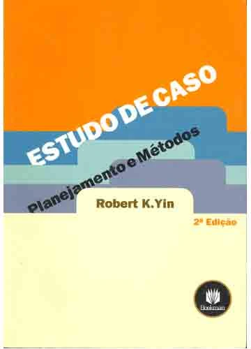 Estudo de Caso: Planejamento e Métodos