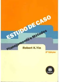 Estudo de Caso: Planejamento e Métodos