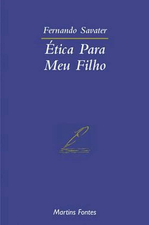Ética para meu filho