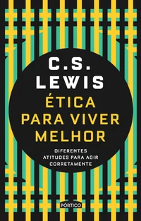 Ética para Viver Melhor