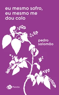 Eu mesmo sofro, eu mesmo me dou colo