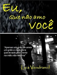 Eu, que não amo você