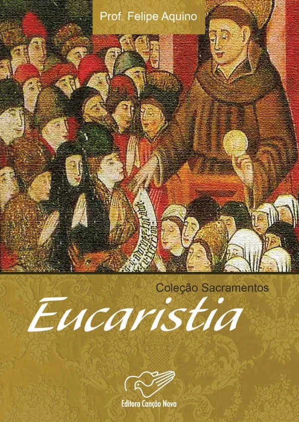 Eucaristia (Coleção Sacramentos)