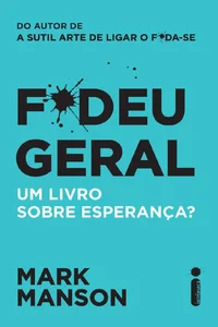 F*deu Geral: Um livro sobre esperança?