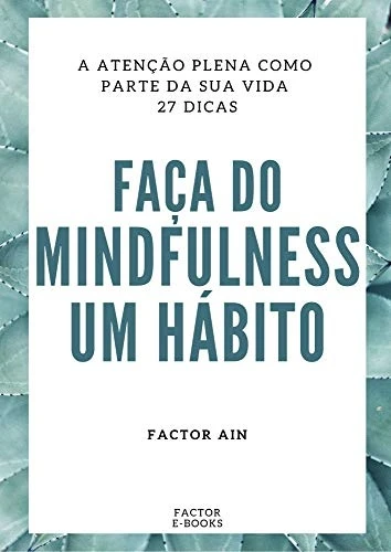 Faça do Mindfulness um Hábito