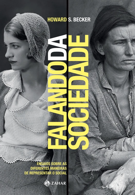 Falando da Sociedade - Ensaio sobre as diferentes maneiras de representar o social