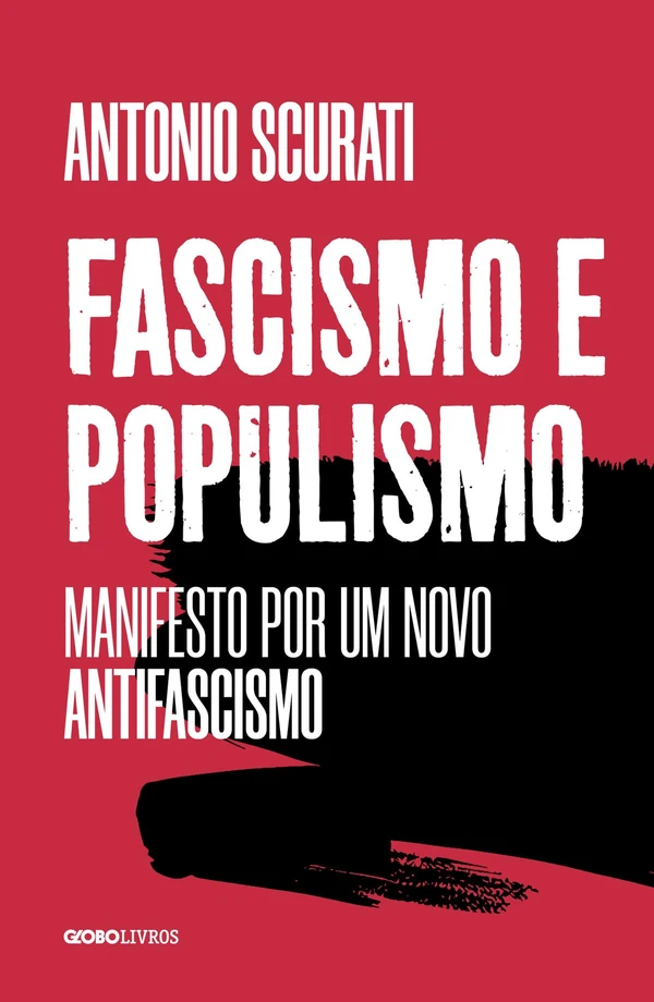 Fascismo e populismo: manifesto por um novo antifascismo