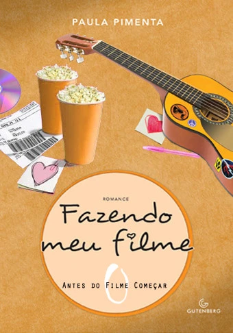 Fazendo Meu Filme - Antes do Filme Começar