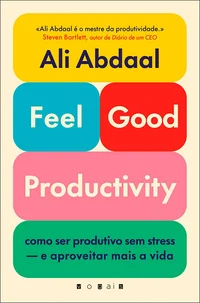 Feel-Good Productivity