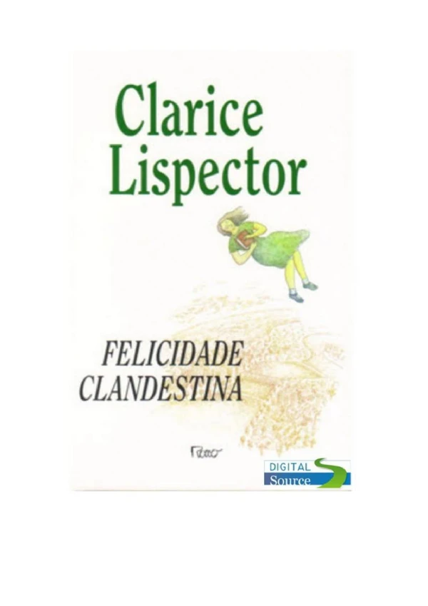 Felicidade Clandestina: Contos