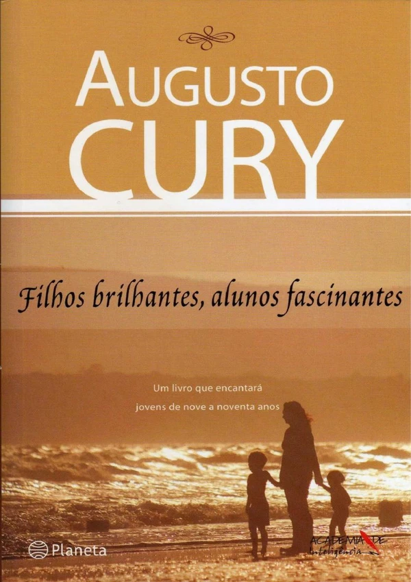 Filhos brilhantes, alunos fascinantes