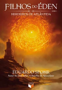 Filhos do Éden: Herdeiros de Atlântida