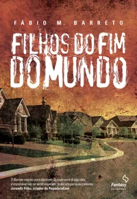 Filhos do Fim do Mundo