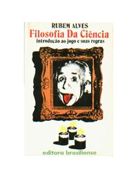 Filosofia da Ciência: Introdução ao Jogo e a Suas Regras
