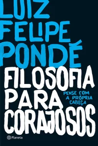 Filosofia para corajosos