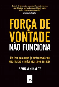 Força de vontade não funciona