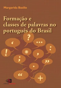 Formação e Classes de Palavras no Português do Brasil