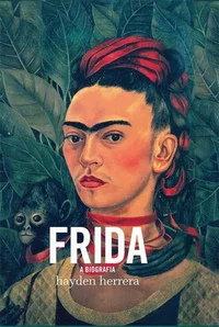 Frida - A Biografia