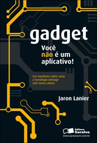 Gadget: Você Não É Um Aplicativo!
