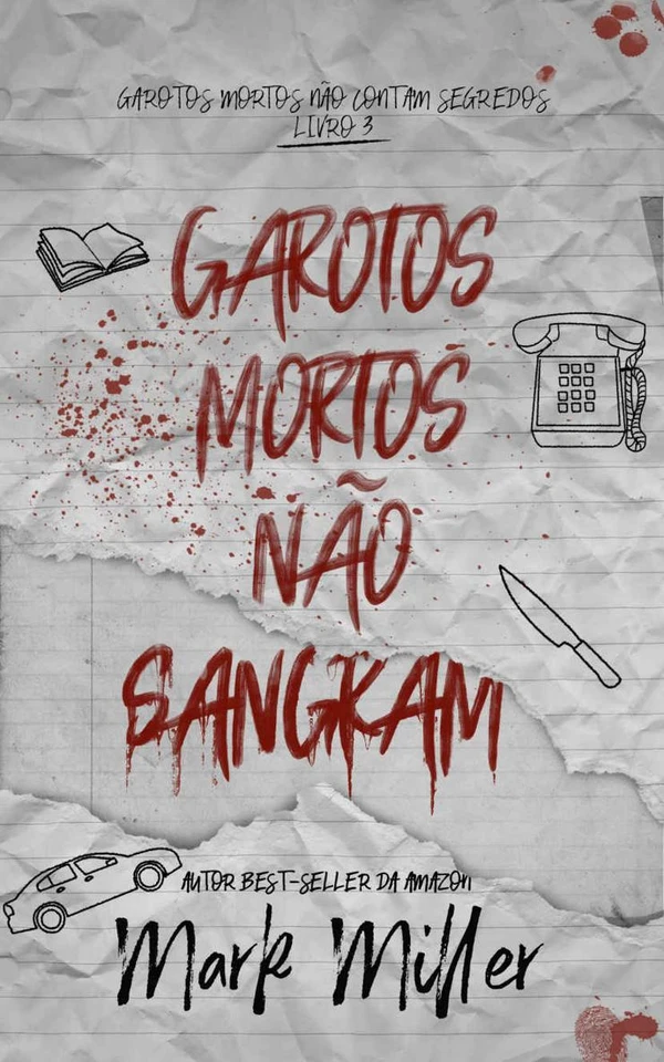 Garotos Mortos Não Sangram