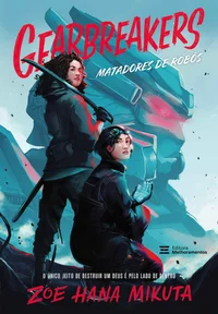 Gearbreakers: Matadores de robôs