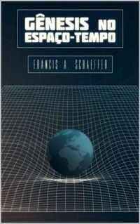 Gênesis no Espaço-Tempo