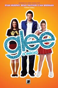 Glee - O Início