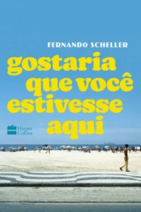 Gostaria que você estivesse aqui