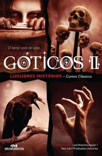Góticos II: Lúgubres Mistérios