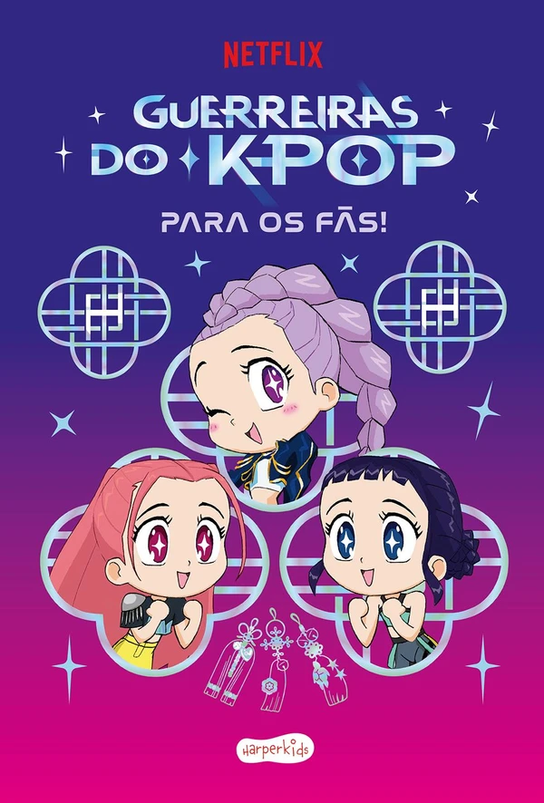 Guerreiras do K-pop – Para os fãs!