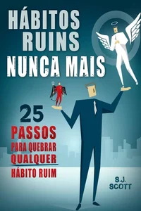 Hábitos Ruins Nunca Mais