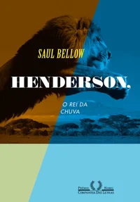 Henderson, o rei da chuva