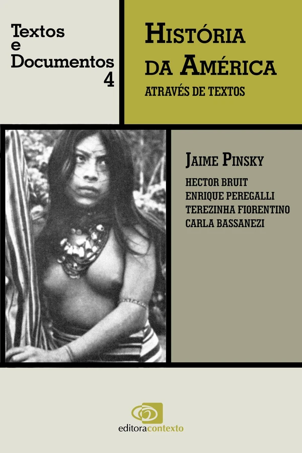 História da América Através de Textos