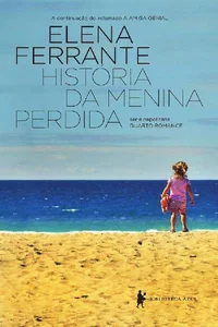 História da menina perdida – Maturidade – Velhice