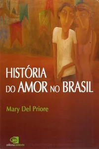 História do Amor no Brasil