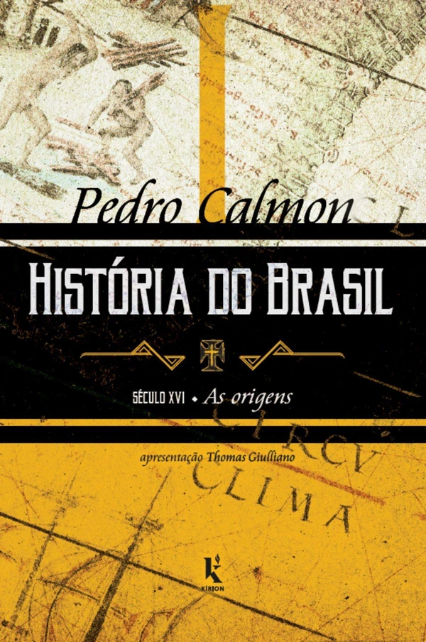 História do Brasil: século xvi – As origens